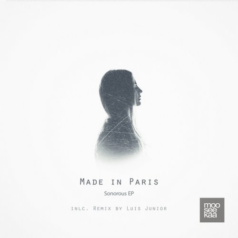 Made in Paris – Sonorous EP / Mooseekaa