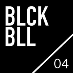 Blackbill – 04 / BLCKBLL
