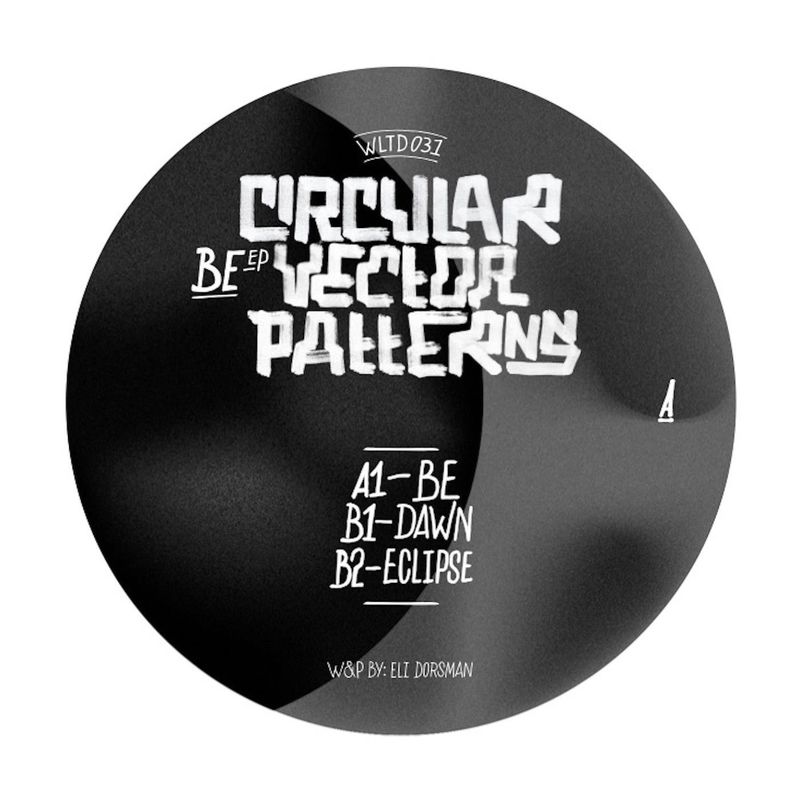 image cover: Circular Vector Patterns - Be EP / Wolfskuil Records
