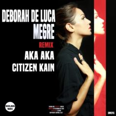 Deborah De Luca – Megre / Dolma Records