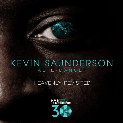 image cover: Kevin Saunderson as E-Dancer - Heavenly Revisited EP2 / KMS Records