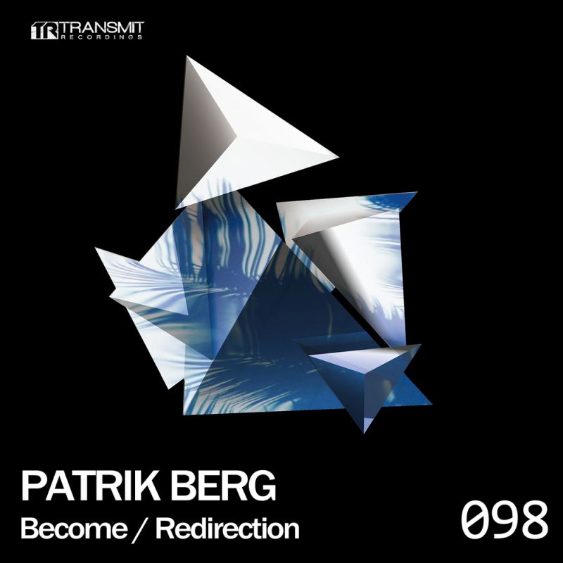 image cover: Patrik Berg - Become / Redirection / Transmit Recordings