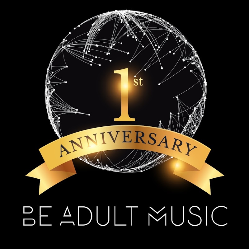 image cover: VA - 1st Anniversary / Be Adult Music