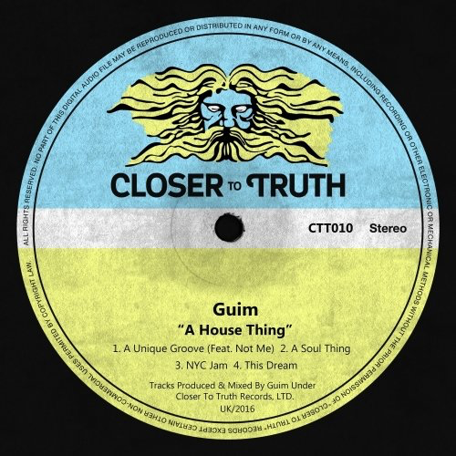 image cover: Guim - A House Thing / Closer To Truth