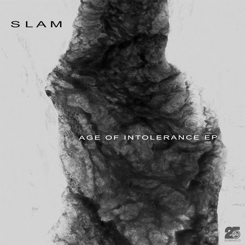 image cover: Slam - Age Of Intolerance EP / Soma Records