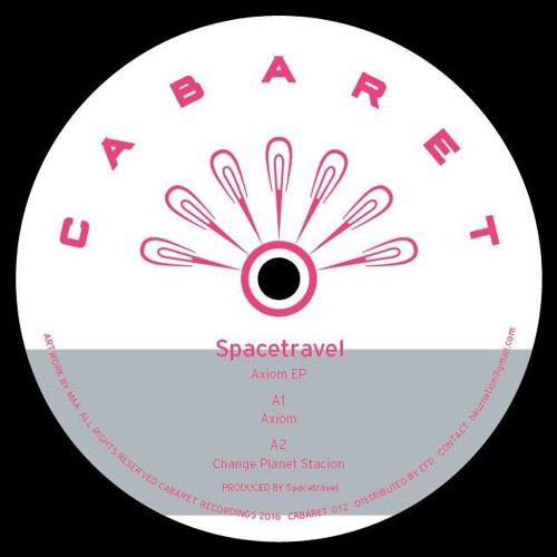 image cover: VINYL: Spacetravel - Axiom Ep / CABARET Recordings