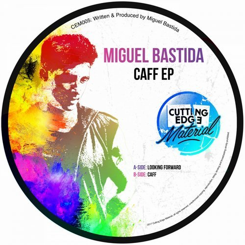 image cover: Miguel Bastida - Caff EP / Cutting Edge Material