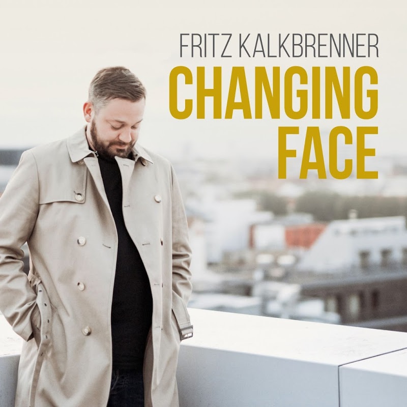 image cover: Fritz Kalkbrenner - Changing Face (Incl. Remixes) / Suol