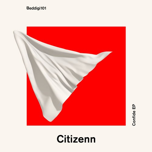 image cover: Citizenn - Confide EP / Bedrock Records