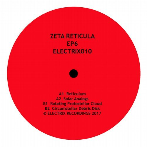 image cover: Zeta Reticula (aka UMEK) - EP6 / Electrix Recordings