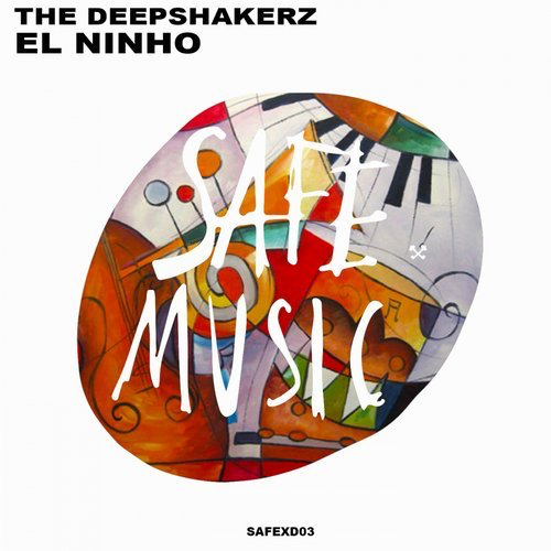 image cover: The Deepshakerz - El Ninho / Safe Music