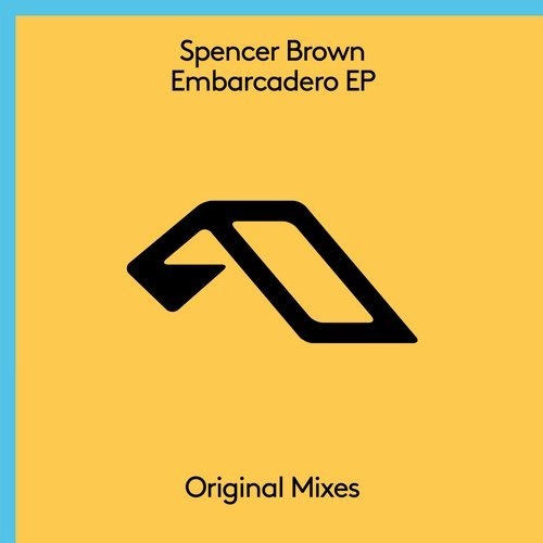 image cover: Spencer Brown - Embarcadero EP / Anjunabeats
