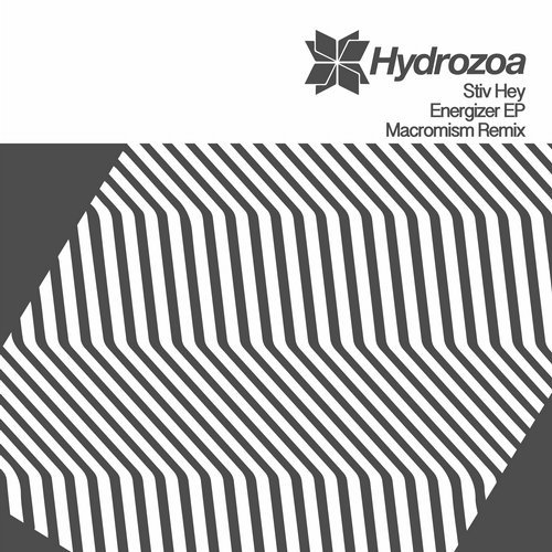 image cover: Stiv Hey - Energizer (Incl. Macromism Remix) / Hydrozoa