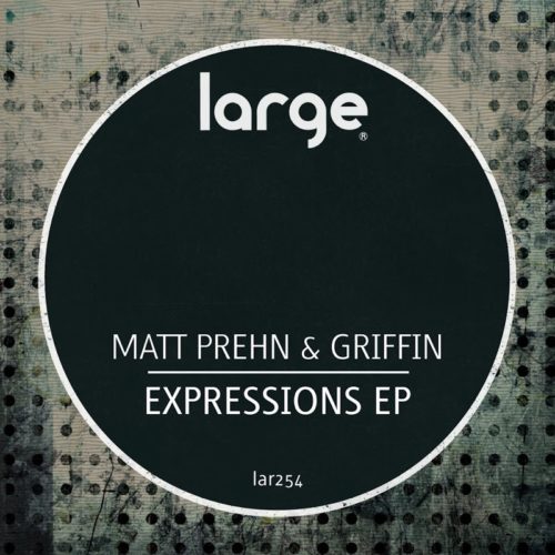 image cover: Matt Prehn feat. Griffin - Expressions EP / Large Music