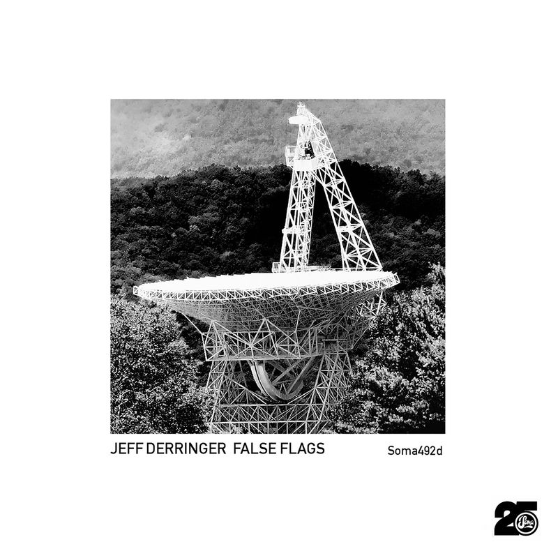 image cover: Jeff Derringer - False Flags EP / Soma Records