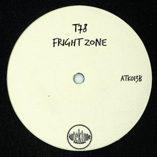 image cover: T78, Christian Cambas, Josement - Fright Zone / Autektone Records