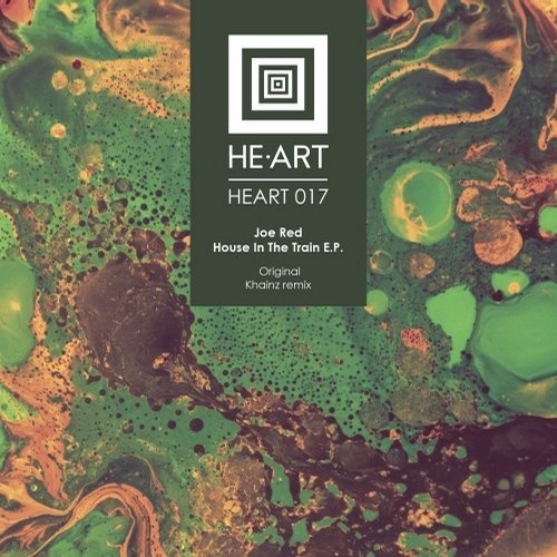 image cover: Joe Red - House In The Train EP / HE-ART