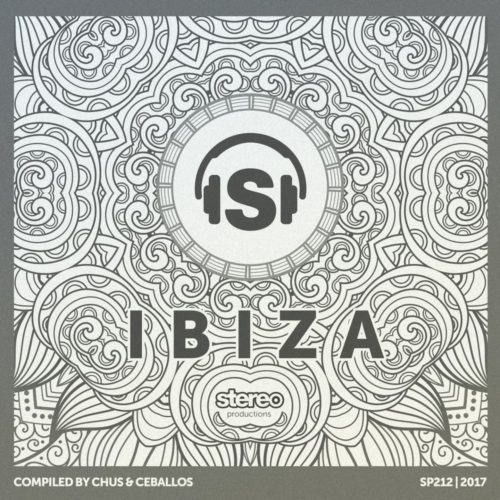 image cover: Chus & Ceballos - Ibiza 2017 / Stereo Productions
