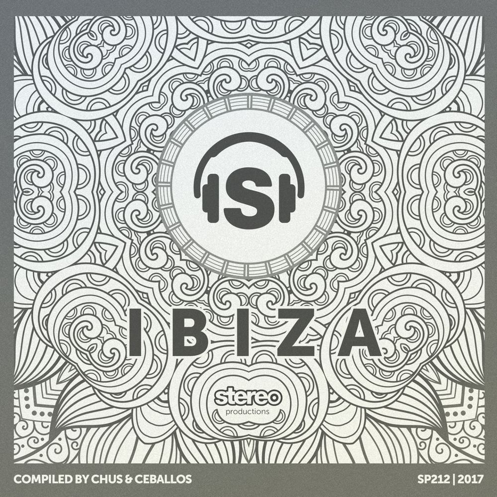 image cover: Chus & Ceballos - Ibiza 2017 / Stereo Productions