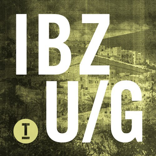 image cover: VA - Ibiza Underground 2017 / Toolroom