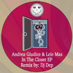 Andrea Giudice, Lele Mas – In The Closet EP / Mushroom Smile Records