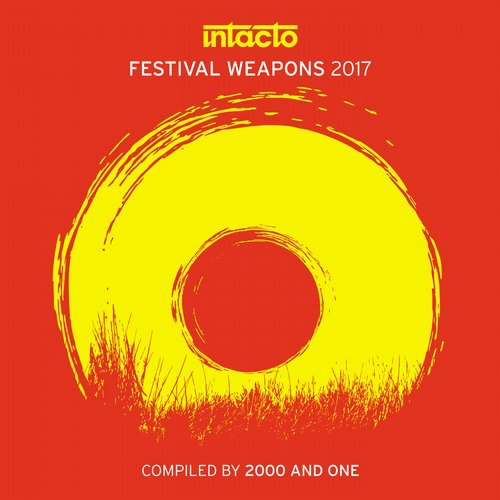image cover: VA - Intacto Festival Weapons 2017 - Compiled By 2000 And One / Intacto