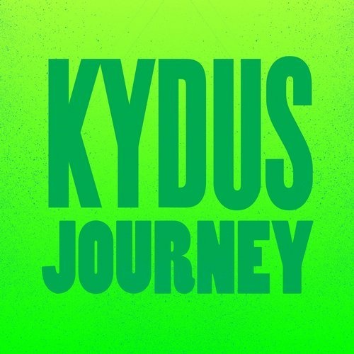 image cover: Kydus - Journey / Glasgow Underground