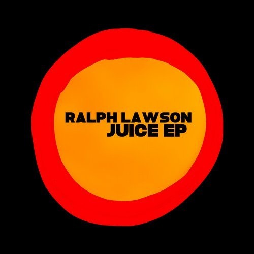 image cover: Ralph Lawson - Juice EP / Kolour Recordings