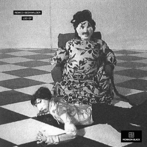 image cover: VINYL: Remco Beekwilder - LSD EP / Monnom Black