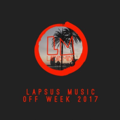 VA – Lapsus Music off Week 2017 / Lapsus Music