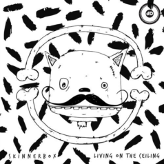Skinnerbox – Living On The Ceiling / Darkroom Dubs