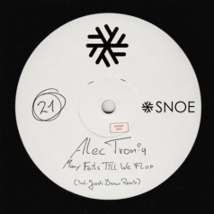 Alec Troniq – Many Fails Till We Flop / SNOE