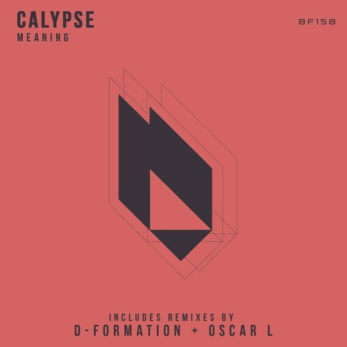image cover: Calypse - Meaning EP / BeatFreak Recordings