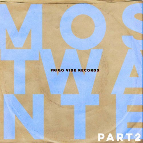 image cover: VA - Most Wanted, Pt. 2 / Frigo Vide Records
