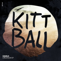 Veerus – ORGANUM EP / Kittball