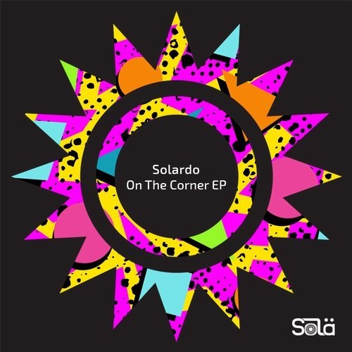 image cover: Solardo - On The Corner EP / Sola