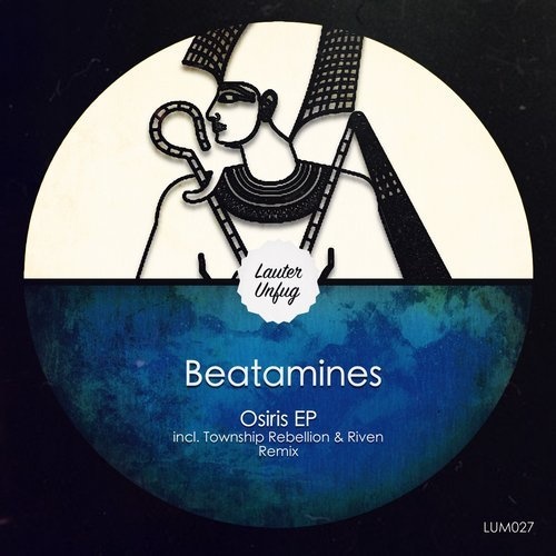 image cover: Beatamines - Osiris / Lauter Unfug