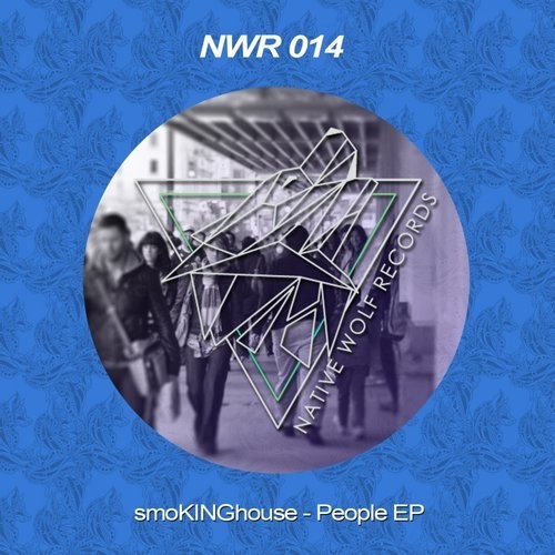 image cover: smoKINGhouse - People / Native Wolf Records