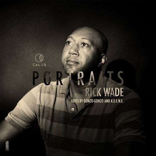 image cover: Rick Wade - Portraits / Cacao Records