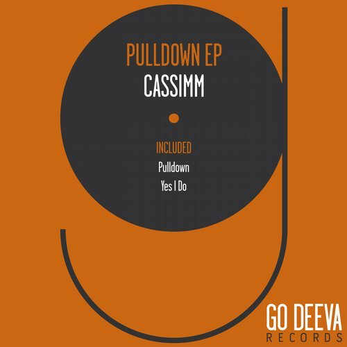 image cover: CASSIMM - Pulldown Ep / Go Deeva Records