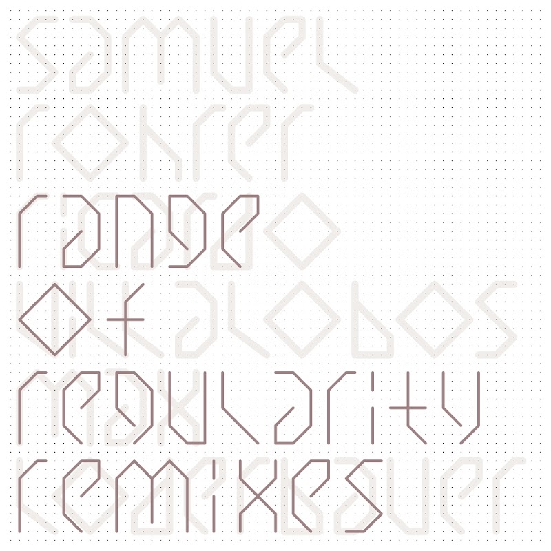 image cover: Samuel Rohrer - Range Of Regularity Remixes (Incl.Ricardo Villalobos Remix) / Arjunamusic