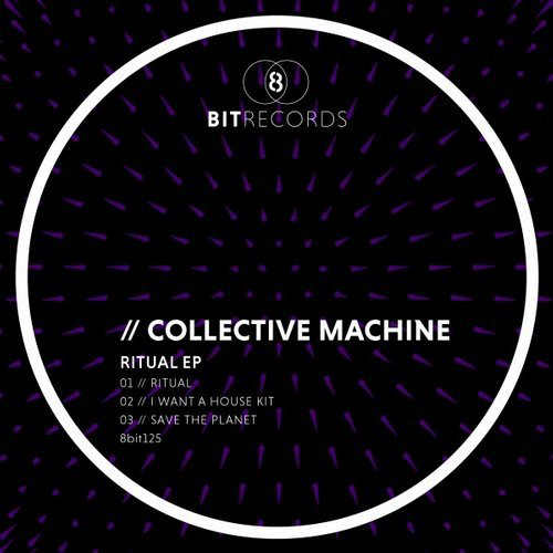 image cover: Collective Machine - Ritual EP / 8Bit