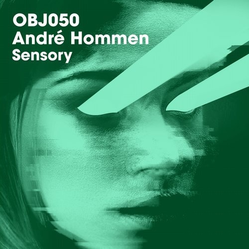 image cover: Andre Hommen - Sensory / Objektivity