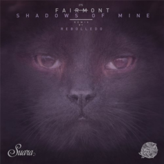 Fairmont – Shadows Of Mine EP / Suara