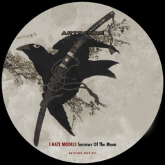 I Hate Models – Sorrows Of The Moon / Arts