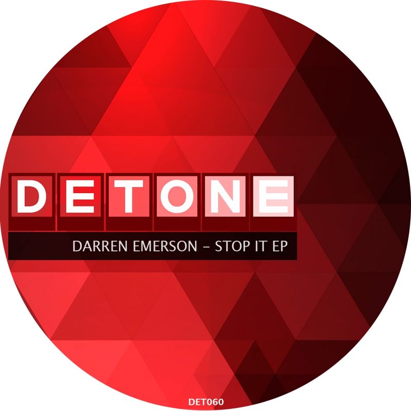 image cover: Darren Emerson - Stop It EP / Detone