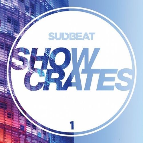 image cover: VA - Sudbeat Showcrates 1 / Sudbeat Music
