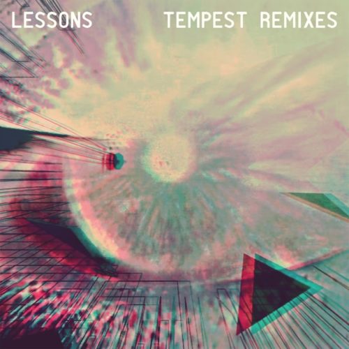 image cover: Lessons - Tempest Remixes / Sinnbus