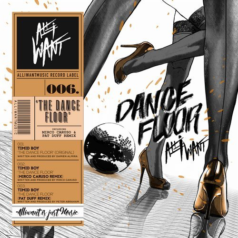 Timid Boy – The Dancefloor Ep / Alliwant Music
