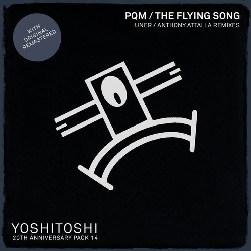 image cover: PQM, Cica - The Flying Song Remixes / Yoshitoshi Recordings